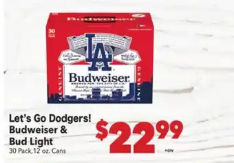 Vallarta Supermarkets Let's Go Dodgers! Budweiser & Bud Light offer