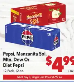 Vallarta Supermarkets Pepsi, Manzanita Sol, Mtn. Dew Or Diet Pepsi offer