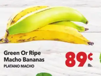 Vallarta Supermarkets Green Or Ripe Macho Bananas / PLATANO MACHO offer