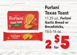 Vallarta Supermarkets Furlani Texas Toast offer