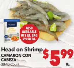 Vallarta Supermarkets Head on Shrimp / CAMARON CON CABEZA offer