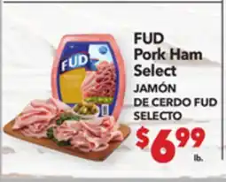 Vallarta Supermarkets FUD Pork Ham Select / JAMÓN DE CERDO FUD SELECTO offer