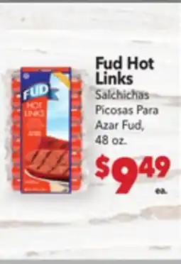 Vallarta Supermarkets Fud Hot Links offer