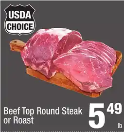 Super King Markets Beef Top Round Steak or Roast offer