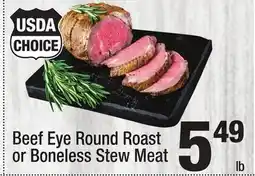 Super King Markets Beef Eye Round Roast or Boneless Stew Meat offer