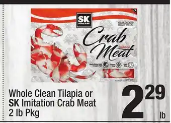 Super King Markets Whole Clean Tilapia or SK Imitation Crab Meat offer