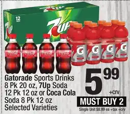 Super King Markets Gatorade Sports Drinks 8 Pk 20 oz, 7Up Soda 12 Pk 12 oz or Coca Cola Soda 8 Pk 12 oz offer