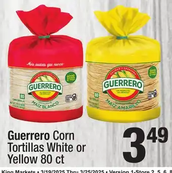 Super King Markets Guerrero Corn Tortillas offer