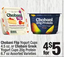 Super King Markets Chobani Flip Yogurt Cups 4.5 oz, or Chobani Greek Yogurt Cups 20g Protein 6.7 oz offer