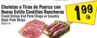 El Super Fresh Sirloin End Pork Chops or Country Style Pork Strips offer