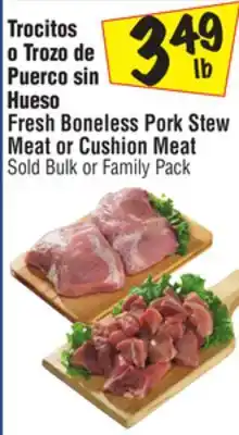 El Super Fresh Boneless Pork Stew Meat or Cushion Meat offer