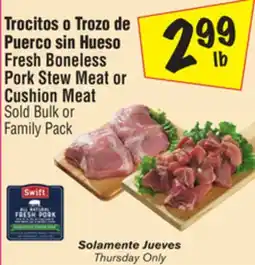 El Super Fresh Boneless Pork Stew Meat or Cushion Meat offer