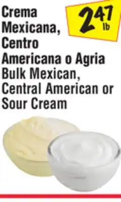 El Super Bulk Mexican, Central American or Sour Cream offer