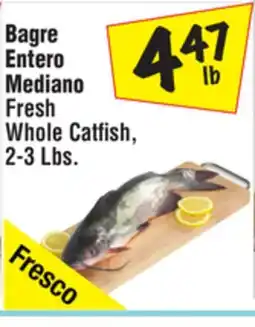 El Super Fresh Whole Catfish offer