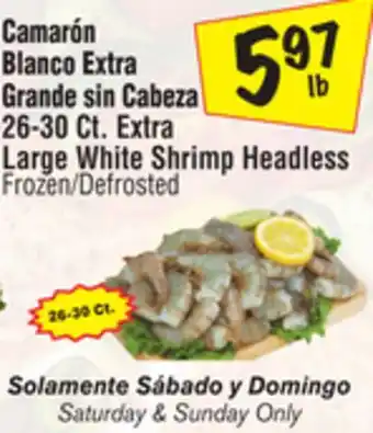 El Super Extra Large White Shrimp Headless offer