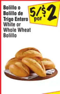 El Super White or Whole Wheat Bolillo offer