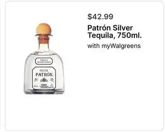 Walgreens Patrón Silver Tequila, 750ml offer