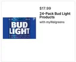 Walgreens 24-Pack Bud Light Products offer