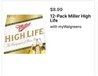 Walgreens 12-Pack Miller High Life offer