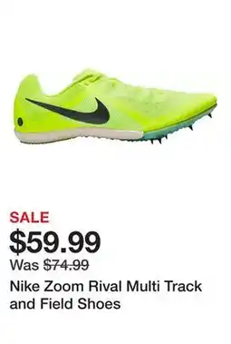 Dick's Sporting Goods Nike Zoom Rival Multi Track and Field Shoes offer