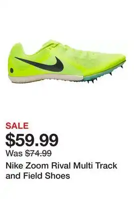 Dick's Sporting Goods Nike Zoom Rival Multi Track and Field Shoes offer