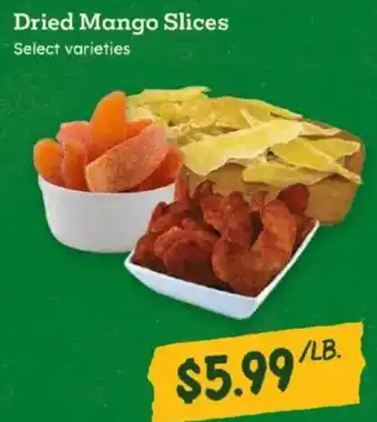 Sprouts Farmers Market Dried Mango Slices offer