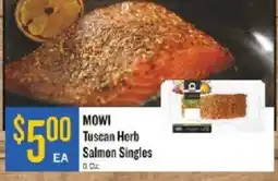 Homeland Market Mowi tuscan herb salmon singles offer