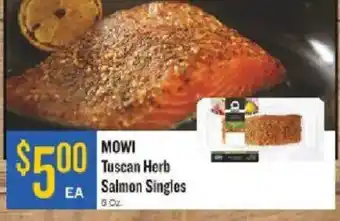 Homeland Market Mowi tuscan herb salmon singles offer