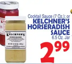 Bravo Supermarkets KELCHNER'S HORSERADISH SAUCE 6.5 Oz Jar offer