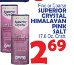 Bravo Supermarkets SUPERIOR CRYSTAL HIMALAYAN PINK SALT offer