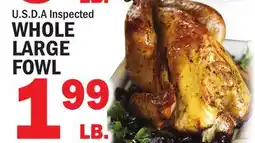 Bravo Supermarkets WHOLE LARGE FOWL offer