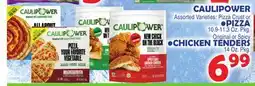 Bravo Supermarkets CAULIPOWER PIZZA 10.9-11.3 Oz. Pkg, CHICKEN TENDERS 14 Oz. Pkg offer