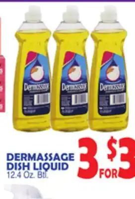 Bravo Supermarkets DERMASSAGE DISH LIQUID offer