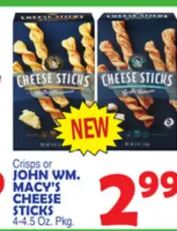 Bravo Supermarkets JOHN WM MACY'S CHEESE STICKS offer