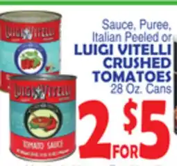 Bravo Supermarkets LUIGI VITELLI CRUSHED TOMATOES offer