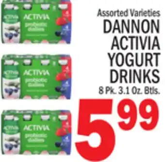 C Town DANNON ACTIVIA YOGURT DRINKS offer