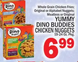 C Town YUMMY DINO BUDDIES CHICKEN NUGGETS offer