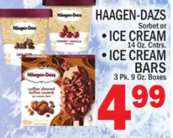 C Town HAAGEN-DAZS ICE CREAM 14 Oz. Cntrs, ICE CREAM BARS 3 Pk. 9 Oz. Boxes offer