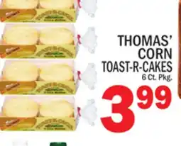 C Town THOMAS' CORN TOAST-R-CAKES offer