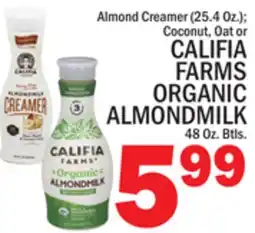 C Town CALIFIA FARMS ORGANIC ALMONDMILK 48 Oz. Btls offer