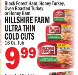 C Town HILLSHIRE FARM ULTRA THIN COLD CUTS offer