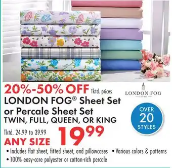 Boscov's LONDON FOG Sheet Set or Percale Sheet Set TWIN, FULL, QUEEN, OR KING offer