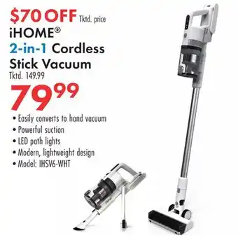 Boscov's iHOME 2-in-1 Cordless Stick Vacuum offer