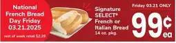 ACME Signature SELECT French or Italian Bread offer