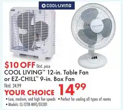 Boscov's COOL LIVING 12-in. Table Fan or EZ-CHILL 9-in. Box Fan offer