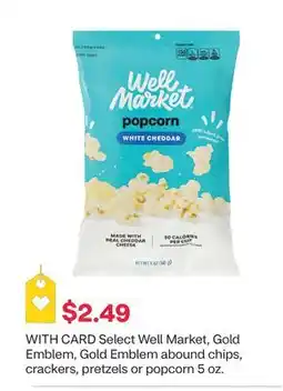 CVS Select Well Market, Gold Emblem, Gold Emblem abound chips, crackers, pretzels or popcorn 5 oz offer