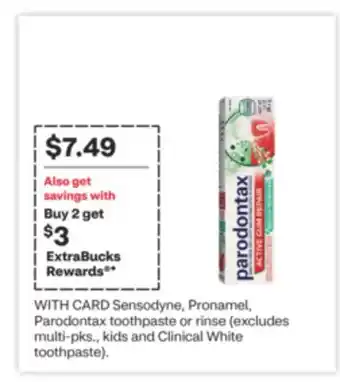 CVS Sensodyne, Pronamel, Parodontax toothpaste or rinse offer