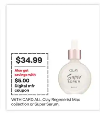 CVS Olay Regenerist Max collection or Super Serum offer