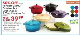 Boscov's HEALTHY LIVING Cast-Iron 5-qt. Dutch Oven or 3.75-qt. Everyday Pan offer