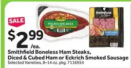 Stop&Shop Smithfield Boneless Ham Steaks, Diced & Cubed Ham or Eckrich Smoked Sausage offer